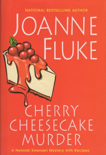 Cherry Cheesecake Murder (A Hannah Swensen Mystery)